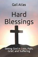 Hard Blessings