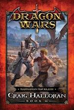 Barbarian Backlash: Dragon Wars - Book 14 