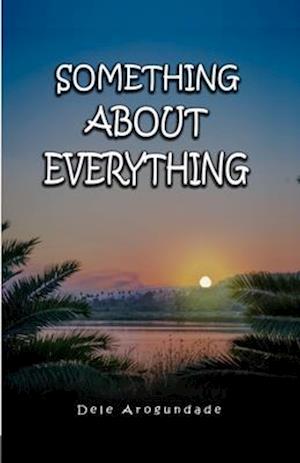 Something About Everything