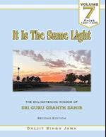 It Is The Same Light (Vol.7)