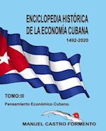 Enciclopedia Histórica de la Economía Cubana-Tomo III
