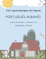 Fácil aprendizagem de línguas Português-Albanês para praticar a leitura na educação infantil