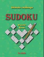 Ultimate challenge Sudoku Puzzle Book for Adults