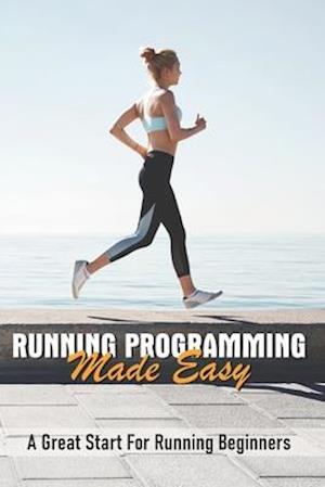 Running Programming Made Easy