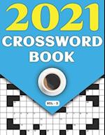 2021 Crossword Book: Adults Crossword Puzzle Game Book For Seniors Men Women In 2021 Including 80 Large Print Puzzles And Solutions 