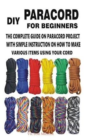DIY Paracord for Beginners