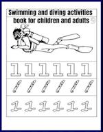 Swimming and diving activities book for children and adults