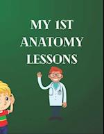 My 1st Anatomy Lessons