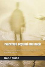 I Survived Beyond and Back