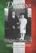 Destino: From Italy to Kansas City 