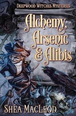 Alchemy, Arsenic, and Alibis