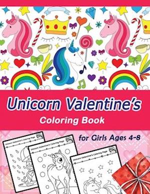 Unicorn Valentine's Coloring Book for Girls Ages 4-8