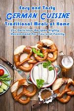 Easy and Tasty German Cuisine Traditional Meals at Home