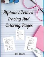 Alphabet Letters Tracing And Coloring Pages