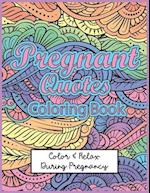 Pregnant Quotes Coloring Book