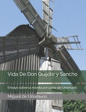 Vida De Don Quijote y Sancho