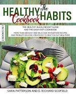 The HEALTHY HABITS Cookbook