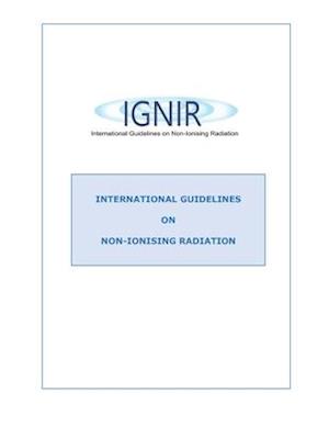 International Guidelines on Non-Ionising Radiation