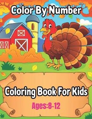 Color By Number Coloring Book For Kids Ages