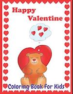 Happy Valentine coloring book for kids