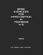 BASIC EXERCICES FOR IMPROVISATION IN TROMBONE N-5 : TOKYO 
