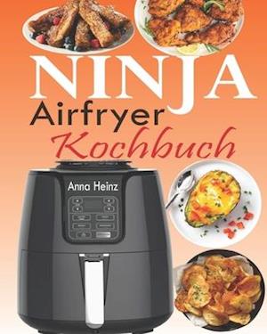 Ninja Airfryer Kochbuch