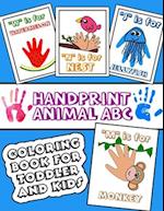 Handprint Animal ABC Coloring Book for Toddler and Kids: Alphabet and animal colouring activity for preschoolers 