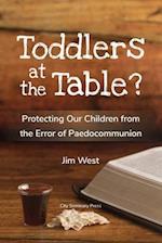 Toddlers at the Table?