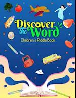 Discover the Word Children's Riddle Book