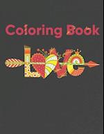 Love Coloring Book: Romantic Valentine's Day Designs to Color (Love Coloring Books) 