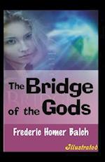 The Bridge of the Gods Illustrated