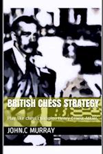 British Chess Strategy
