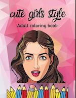 cute girls style, adult coloring book