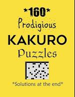 160 Prodigious Kakuro Puzzles - Solutions at the end