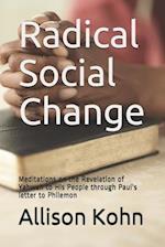 Radical Social Change