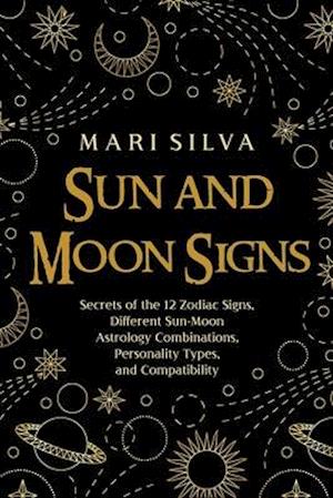 Sun and Moon Signs