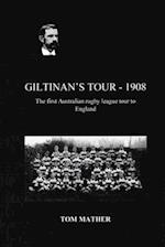 GILTINAN'S TOUR - 1908: The first Australian tour to England 