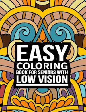 Easy coloring books for seniors with low vision