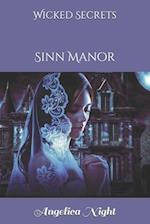 Wicked Secrets: Sinn Manor 