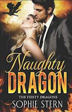 Naughty Dragon: A Dragon Shifter Romance 