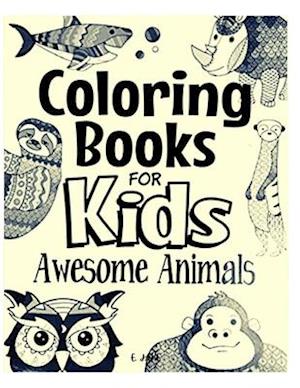 coloring books for kids awesome animals