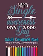 Happy Singles Awareness Day Coloring Book