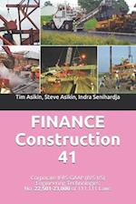 FINANCE Construction 41