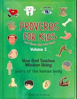Proverbs for Kids and those who love them Volume2