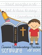 Cursive Handwriting Practice Scripture : for Boys 