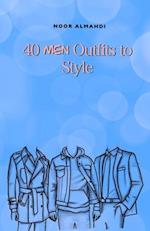 40 Men Outfits to Style