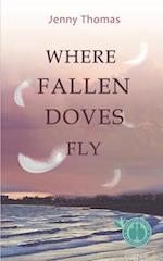 Where Fallen Doves Fly 