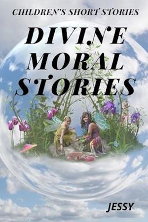 Divine Moral Stories