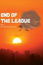 The End of the League