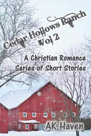 Cedar Hollows Ranch - Vol 2